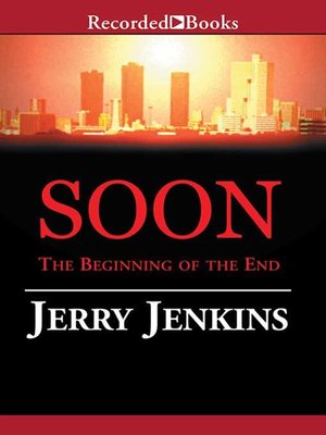 cover image of Soon: The Beginning of the End